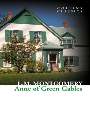 cover image of Anne of Green Gables (Collins Classics)